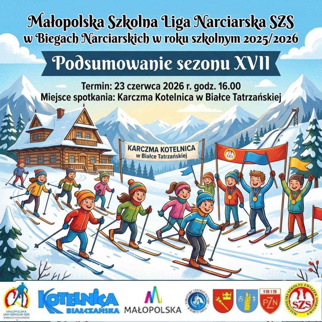 Read more about the article Uroczyste Podsumowanie XVII sezonu Małopolskiej Szkolnej Ligi Narciarskiej SZS w Biegach Narciarskich